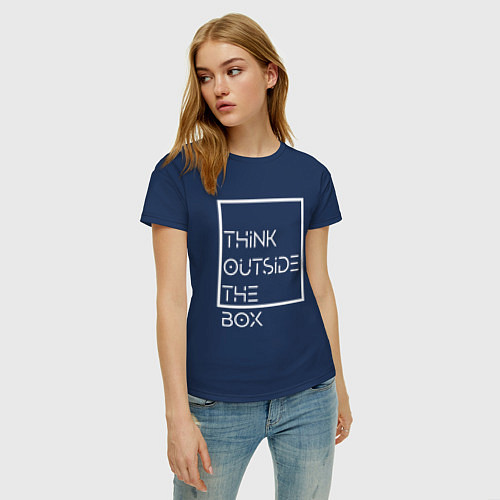 Женская футболка Think outside the box / Тёмно-синий – фото 3