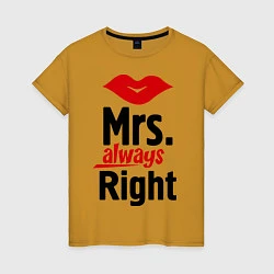 Футболка хлопковая женская Mrs. always right, цвет: горчичный