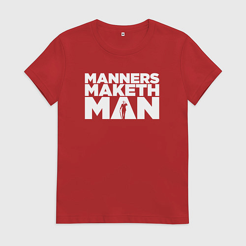 Женская футболка Manners maketh man / Красный – фото 1