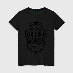 Футболка хлопковая женская Snoop Dogg: Rolling Words, цвет: черный