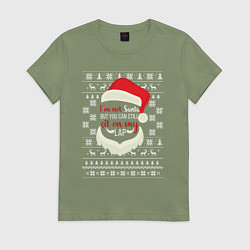 Футболка хлопковая женская Im not Santa, цвет: авокадо