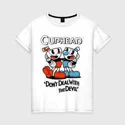 Футболка хлопковая женская Cuphead, Dont deal with devil, цвет: белый