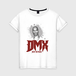 Футболка хлопковая женская DMX - Rest In Peace, цвет: белый