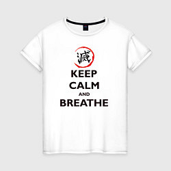 Женская футболка KEEP CALM and BREATHE