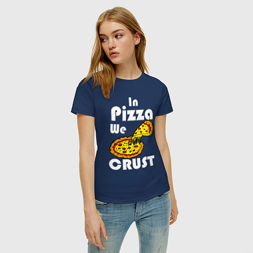 Женская футболка В пицце мы делаем корочки / Тёмно-синий – фото 3