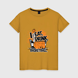 Футболка хлопковая женская Eat - Basketball, цвет: горчичный