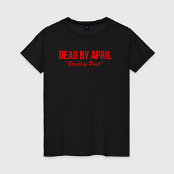 Футболка хлопковая женская Dead by april metal,, цвет: черный