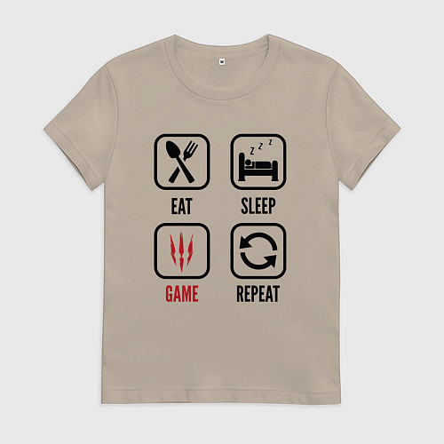 Женская футболка Eat Sleep The Witcher Repeat / Миндальный – фото 1