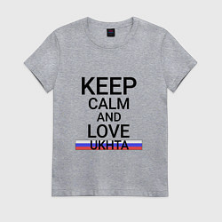 Футболка хлопковая женская Keep calm Ukhta Ухта, цвет: меланж