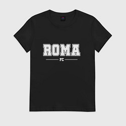 Футболка хлопковая женская Roma Football Club Классика, цвет: черный