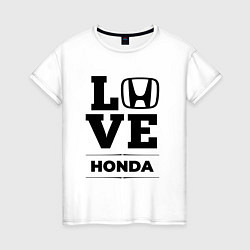 Футболка хлопковая женская Honda Love Classic, цвет: белый