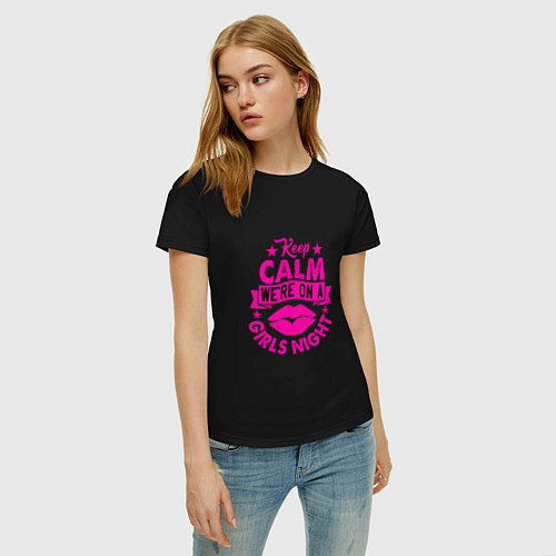 Женская футболка Keep calm were on a girls night / Черный – фото 3