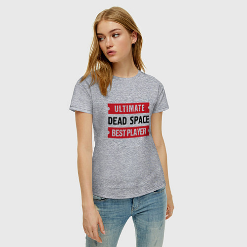 Женская футболка Dead Space: Ultimate Best Player / Меланж – фото 3