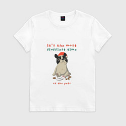 Футболка хлопковая женская Its the most fluffiest time of the year, цвет: белый