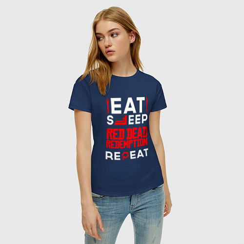 Женская футболка Надпись eat sleep Red Dead Redemption repeat / Тёмно-синий – фото 3
