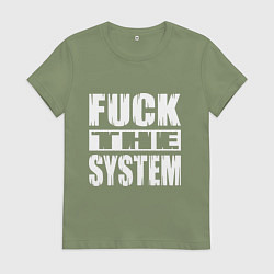 Футболка хлопковая женская SoD - f**k the system, цвет: авокадо