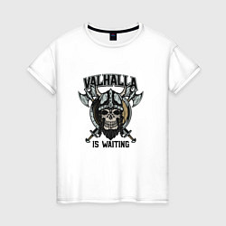 Футболка хлопковая женская Valhalla Is Waintng, цвет: белый