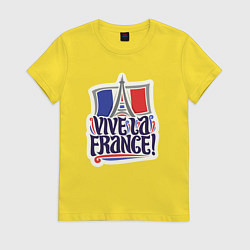 Футболка хлопковая женская Vive la France, цвет: желтый