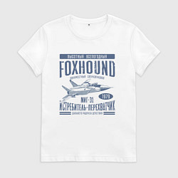 Футболка хлопковая женская Истребитель -перехватчик Миг-31, цвет: белый