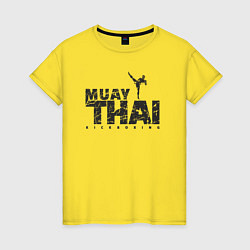 Футболка хлопковая женская Kickboxing muay thai, цвет: желтый