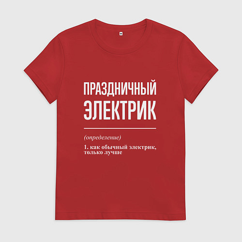 Женская футболка Праздничный электрик / Красный – фото 1