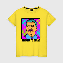 Футболка хлопковая женская Send em to gulag, цвет: желтый