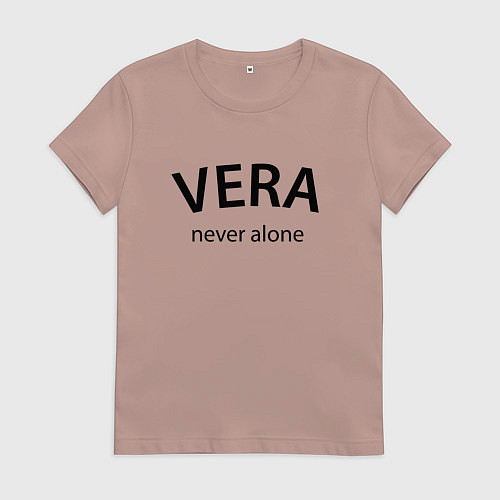 Женская футболка Vera never alone - motto / Пыльно-розовый – фото 1