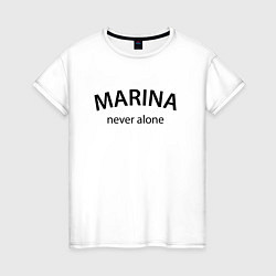 Футболка хлопковая женская Marina never alone - motto, цвет: белый