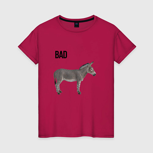 Женская футболка Bad ass плохой дикий осел / Маджента – фото 1