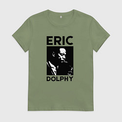 Футболка хлопковая женская Eric Dolphy jazz legend, цвет: авокадо