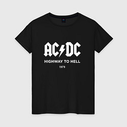 Футболка хлопковая женская AC DC - Highway to hell 1979, цвет: черный