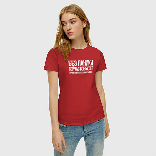 Женская футболка Без паники сейчас все будет / Красный – фото 3