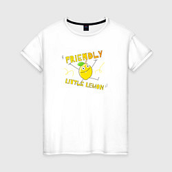 Футболка хлопковая женская Friendly little lemon, цвет: белый