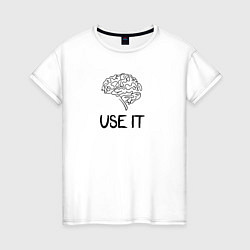 Футболка хлопковая женская Use it brain, цвет: белый