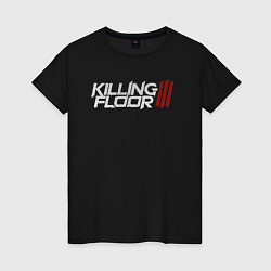 Женская футболка Killing floor 3 logo