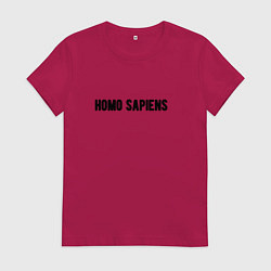 Футболка хлопковая женская Homo sapiens, цвет: маджента
