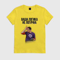 Футболка хлопковая женская Ваша логика не логична, цвет: желтый
