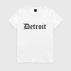 Футболка хлопковая женская Detroit Michigan - USA, цвет: белый