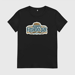 Футболка хлопковая женская Happy fathers day, цвет: черный